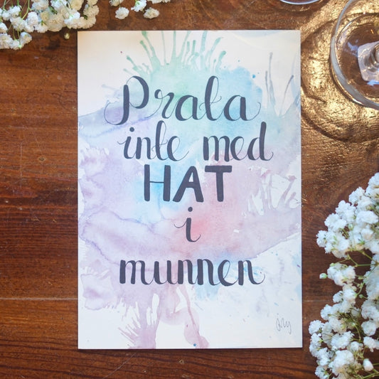 Prata Inte Med Hat I Munnen - Poster